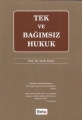  Tek Ve Bağımsız Hukuk - Vecdi Aral