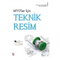  MYO İçin Teknik Resim - Mustafa Timur, Halil Kılıç