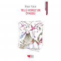  Telli Horoz'un Öyküsü - İlhan Yüce