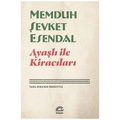  Ayaşlı ile Kiracıları - Memduh Şevket Esendal