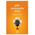  Gün Ortasında Arzu - Behçet Çelik
