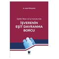  İşverenin Eşit Davranma Borcu - Zülal Özaçmak