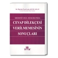 Medeni Usul Hukukunda Cevap Dilekçesi Verilmemesinin Sonuçları - Leyla Akyol Aslan