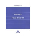  Mimarın Fikri Hakları - Zeynep Doğa İnal
