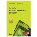  Sorularla Kentsel Dönüşüm Hukuku - Murat Tezcan, Elif Coşkun