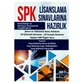  SPK Lisanslama Sınavlarına Hazırlık Konu Anlatımı - Murat Altıntaş, Engin Dumurcaklı, Fehmi Ege
