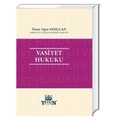 Vasiyet Hukuku - Ömer Uğur Gençcan