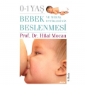  0-1 Yaş Bebek Beslenmesi ve Merak Ettikleriniz - Hilal Mocan
