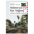  Adana'ya Kar Yağmış - Behçet Çelik