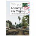 Adana'ya Kar Yağmış - Behçet Çelik