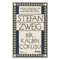  Bir Kalbin Çöküşü - Stefan Zweig