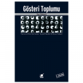  Gösteri Toplumu - Guy Debord