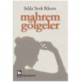  Mahrem Gölgeler - Selda Terek Bilecen