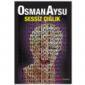 Sessiz Çığlık - Osman Aysu