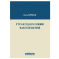  Ticari İşlemlerde Taşınır Rehni - Ecrin Baydak