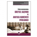 Bireysel Başvuru ve Anayasa Mahkemesi Uygulaması - Yeşim Çelik