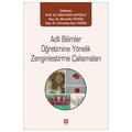  Adli Bilimler Öğretimine Yönelik Zenginleştirme Çalışmaları - Dilek Kaya Akyüzlü, Mustafa Tüysüz, Ümmüye Nur Tüzün