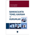 Bankacılıkta Temel Kavram ve Kurumlar - Murat Balcı, Emre Yeşilkaya