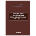  Deliller ve Hüküm Eksikliği Yönünden İstinaf İncelemesi ve Kararı - Nilüfer Boran Güneysu, Muhammet Özekes