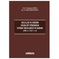 Deliller ve Hüküm Eksikliği Yönünden İstinaf İncelemesi ve Kararı - Nilüfer Boran Güneysu, Muhammet Özekes