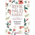  Doğuştan Kadıncıl - Refik Halid Karay
