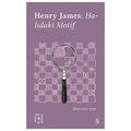 Everest Açıkhava 16 : Halıdaki Motif - Henry James