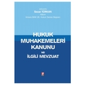 Hukuk Muhakemeleri Kanunu ve İlgili Mevzuat - Sezai Türkan