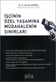  İşçinin Özel Yaşamına Müdahalenin Sınırları - K. Ahmet Sevimli