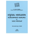 Kişisel Verilerin Korunması Kanunu ve İlgili Mevzuat - Hakan Tokbaş