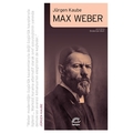  Max Weber - Jürgen Kaube