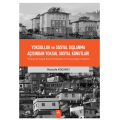  Yoksulluk ve Sosyal Dışlanma Açısından Yoksul Sosyal Konutları - Mustafa Koçancı
