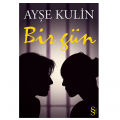  Bir Gün - Ayşe Kulin