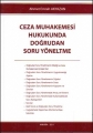  Ceza Muhakemesi Hukukunda Doğrudan Soru Yöneltme - Ahmet Emrah Akyazan