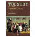 Çocukluk, İlkgençlik, Gençlik - Tolstoy