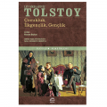  Çocukluk, İlkgençlik, Gençlik - Tolstoy
