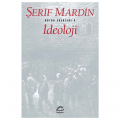  İdeoloji - Şerif Mardin
