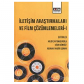  İletişim Araştırmaları ve Film Çözümlemeleri I - Nilüfer Pembecioğlu, Uğur Gündüz, Nebahat Akgün Çomak