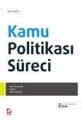 Kamu Politikası Süreci - Alican Kaptı