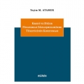 Kredi ve Diğer Finansman Sözleşmelerinde Tüketicinin Korunması - Yeşim M. Atamer