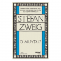 O muydu - Stefan Zweig