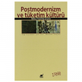  Postmodernizm ve Tüketim Kültürü - Mike Featherstone