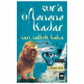  Sur'a Üflenene Kadar - Çınar Ata