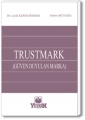 Trustmark - Leyla Keser Berber, Erdem Akyazılı