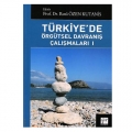  Türkiye'de Örgütsel Davranış Çalışmaları 1 - Râna Özen Kutanis