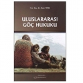  Uluslararası Göç Hukuku - Nazlı Töre