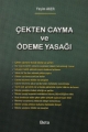 Çekten Cayma ve Ödeme Yasağı - Yeşim Aker