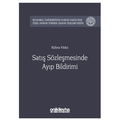  Satış Sözleşmesinde Ayıp Bildirimi - Kübra Yıldız