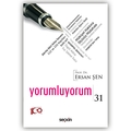 Yorumluyorum 31 - Ersan Şen