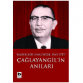  Çağlayangil'in Anıları - İhsan Sabri Çağlayangil