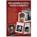  Dünya Düşünürleri Gözüyle Atatürk ve Cumhuriyeti - Özer Ozankaya